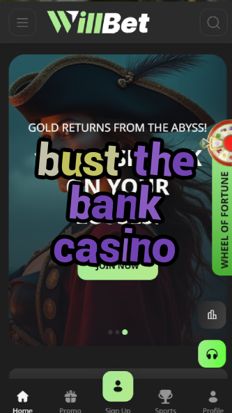bust the bank casino-asdasdzhjkds.com